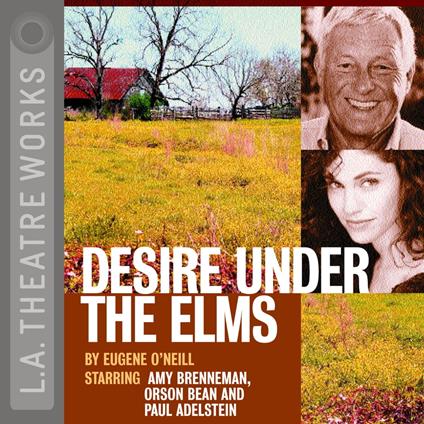 Desire Under the Elms