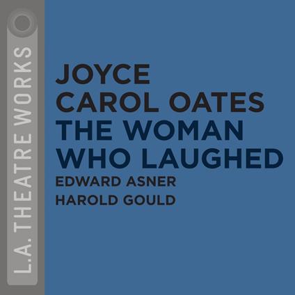 Woman Who Laughed, The