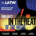 John Ball's In the Heat of the Night