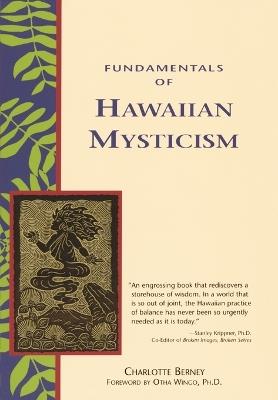 Fundamentals of Hawaiian Mysticism - Charlotte Berney - cover