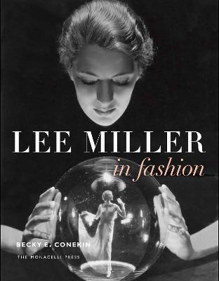 Lee Miller in Fashion - Becky E. Conekin - cover