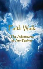 Faith Walk