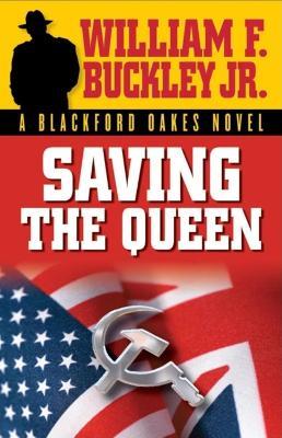 Saving the Queen - William F. Buckley - cover