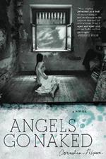 Angels Go Naked: A Novel in Stories