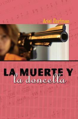 La Muerte y la Doncella - Ariel Dorfman - cover