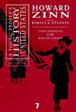 The Young People's History Of The United States, Vol.2: The Spanish-American to the War on Terror