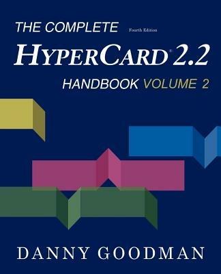 The Complete HyperCard 2.2 Handbook - Danny Goodman - cover