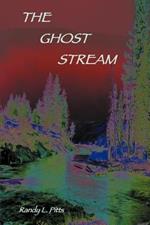 The Ghost Stream