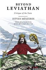 Beyond Leviathan: Critique of the State