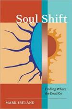 Soul Shift: Finding Where the Dead Go