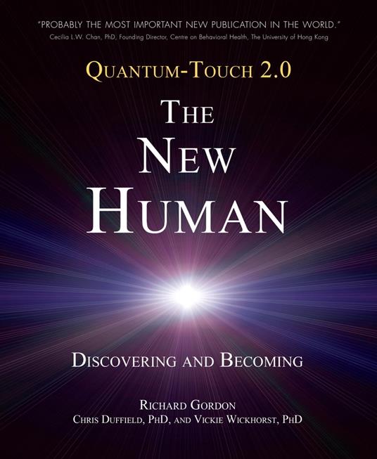 Quantum-Touch 2.0 - The New Human