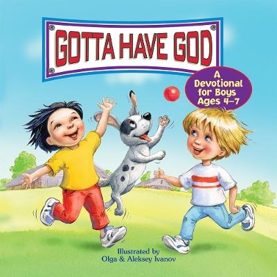Gotta Have God - Rose Publishing - cover