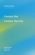 Campus Sex, Campus Security