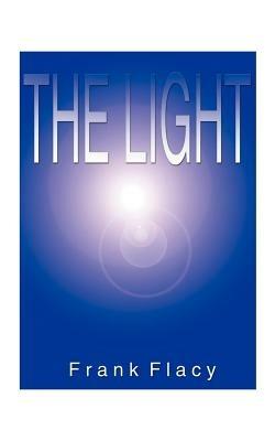 The Light, The - Frank L. Flacy - cover