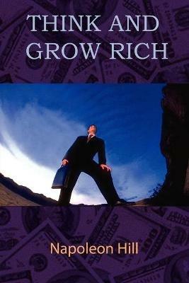 Think and Grow Rich - Napoleon Hill - cover