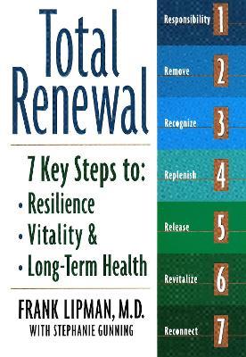 Total Renewal: 7 Key Steps to Resilience, Vitality & Long-Term Health - Frank Lipman - cover