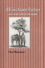 A Visit From Father and Other Tales of the Mojave: and Other Tales of the Mojave