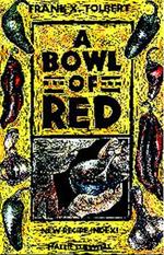 A Bowl of Red