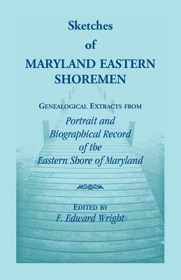 Sketches of Maryland Eastern Shoremen - F Edward Wright - cover