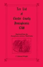 Tax List of Chester County, Pennsylvania 1768