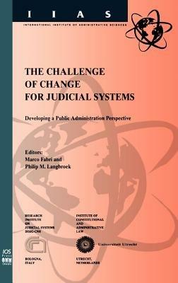 The Challenge of Change for European Judicial Systems: Developing a Public Administration Perspective - cover