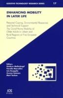 Enhancing Mobility in Late Life: Personal Coping, Environmental Resources and Technical Support - The Out-of-home Mobility of Older Adults in Urban and Rural Regions of Five European Countries - cover