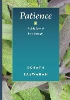 Patience: A Little Book of Inner Strength - Eknath Easwaran - cover