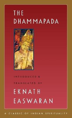 The Dhammapada - Eknath Easwaran,Eknath Easwaran - cover