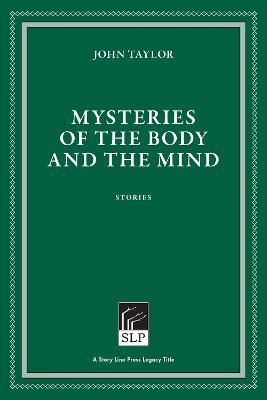 Mysteries of the Body and the Mind - John Taylor - cover