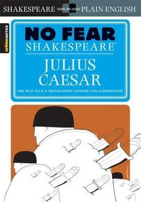 Julius Caesar (No Fear Shakespeare) - SparkNotes - cover