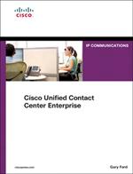 Cisco Unified Contact Center Enterprise (UCCE)