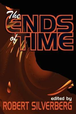 The Ends of Time - cover