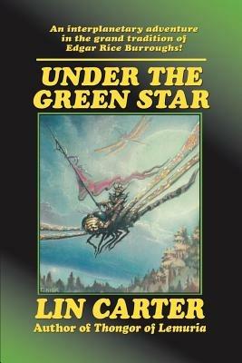 Under the Green Star - Lin Carter - cover