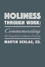 Holiness through Work - Commemorating the Encyclical Laborem Exercens