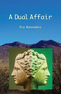 A Dual Affair - Ria Bonneamie - cover