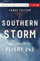 Southern Storm: The Tragedy of Flight 242