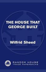 The House That George Built