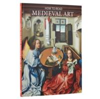 How to Read Medieval Art - Wendy A. Stein - cover