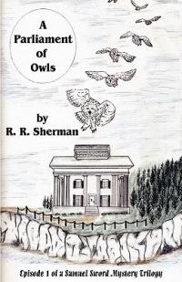 A Parliament of Owls - R R Sherman - cover