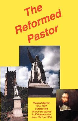 The Reformed Pastor - Richard Baxter - cover
