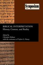 Biblical Interpretation: History, Context, and Reality