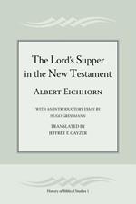 The Lord's Supper in the New Testament