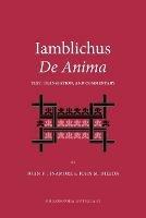 Iamblichus De Anima: Text, Translation, and Commentary - cover