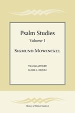 Psalm Studies, Volume 1