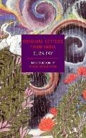 Original Letters From India - Eliza Fay - cover