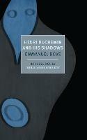 Henri Duchemin And His Shadows - Emmanuel Bove - cover