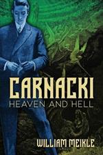 Carnacki: Heaven and Hell