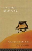 Sky Above, Great Wind: The Life and Poetry of Zen Master Ryokan - Kazuaki Tanahashi - cover