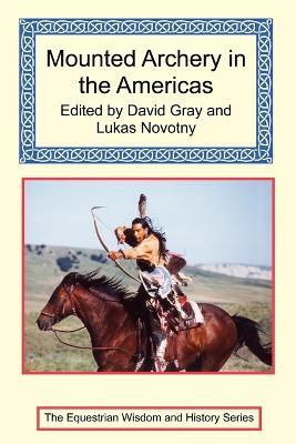 Mounted Archery in the Americas - Thomas Lambie - cover