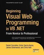 Beginning Visual Web Programming in VB .NET: From Novice to Professional